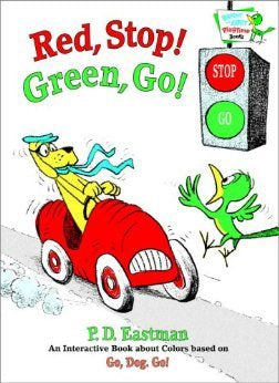 Red Stop! Green Go!