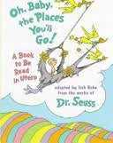 Oh Baby the Places You Will Go